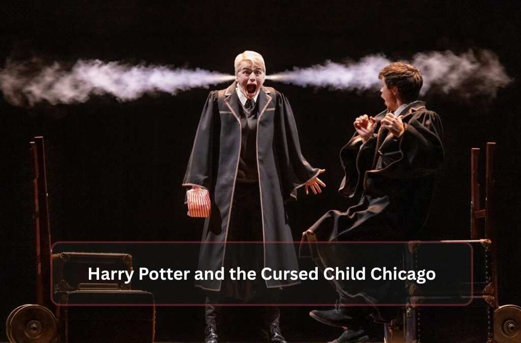 Harry Potter and the Cursed Child Chicago