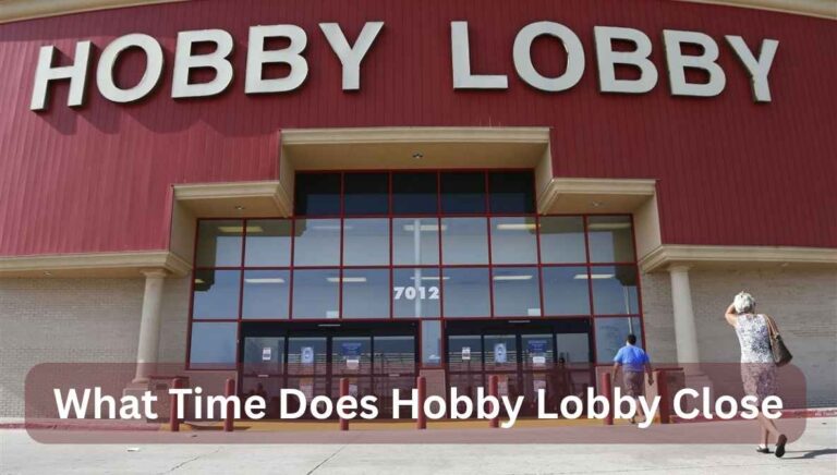 what time does hobby lobby close